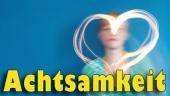 Achtsamkeit